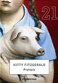 Pigtopia (Paperback, Translation)