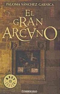 El gran arcano / The Great Arcano (Paperback)