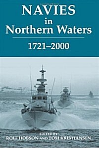 Navies in Northern Waters (Paperback)
