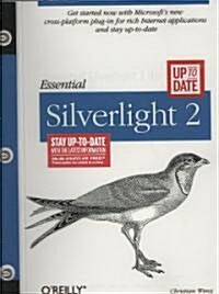 Essential Silverlight 2 Up-to-Date (Loose Leaf)