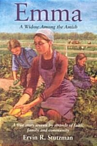 Emma: A Widow Among the Amish (Paperback)
