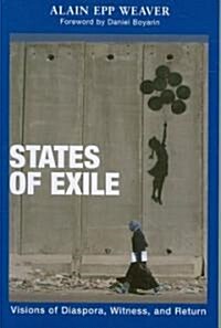 States of Exile: Visions of Diaspora, Witness, and Return (Paperback)