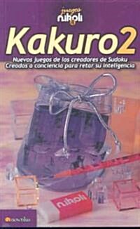 Kakuro 2 (Paperback, CSM)