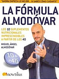 La Formula Almodovar/ The Almodovar Formula (Paperback)