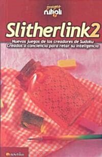 Slitherlink 2 (Paperback, CSM)