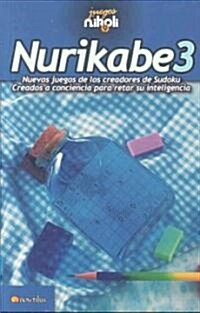 Nurikabe 3 (Paperback, CSM)