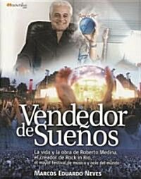Vendedor De Suenos/ Dreams Salesman (Paperback)