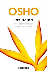 Intuicion / Intuition (Paperback, Translation)