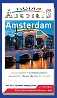 Amsterdam/ Amsterdam Travel Guide (Paperback, Translation)