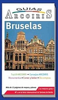 Bruselas/ Brussels Travel Guide (Paperback, Translation)