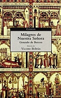 Milagros de nuestra senora / Miracles of Our Lady (Paperback, POC)