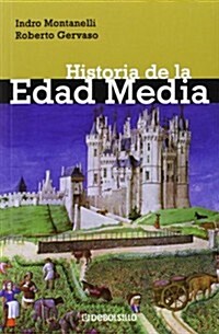 Historia de La Edad Media / Middle Ages History (Paperback, POC)