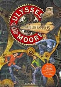 La casa de los espejos/ The House of Mirrors (Hardcover, Translation)