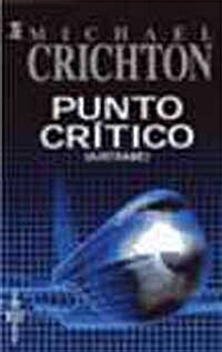 Punto Critico/ Critical Point (Paperback)