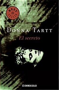 El Secreto / The Secret History (Paperback, Translation)