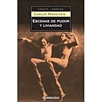 Escenas de pudor y liviandad/ Frivolity and Shame Scenes (Paperback)