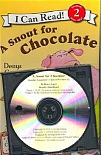 Snout for Chocolate, a (1 Paperback/1 CD) [With Book] (Audio CD)
