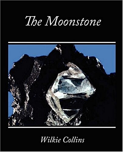 The Moonstone (Paperback)