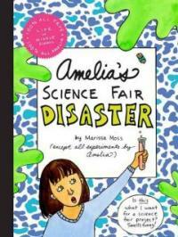 Amelia's Science Fair Disaster (Hardcover)