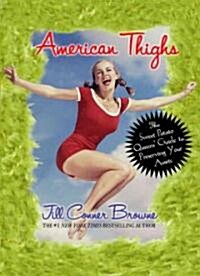 American Thighs (Hardcover, 1st)