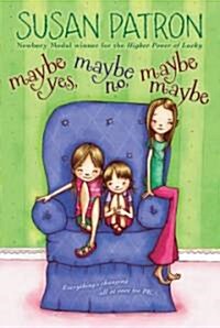 Maybe Yes, Maybe No, Maybe Maybe (Paperback)