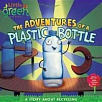 [중고] The Adventures of a Plastic Bottle: A Story about Recycling (Paperback, Original)