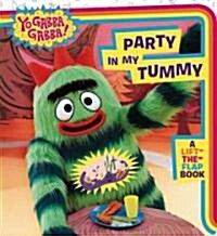 Party in My Tummy: A Lift-The-Flap Book (Board Books)