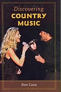 Discovering Country Music (Hardcover)