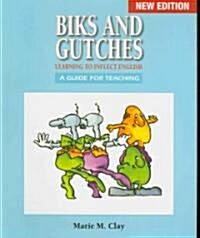 Biks and Gutches: New Edition (Paperback)