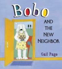 Bobo and the New Neighbor (Library Binding)