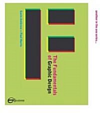 The Fundamentals of Graphic Design (Paperback)