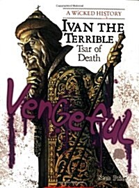 Ivan the Terrible: Tsar of Death (Paperback)