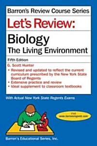 Lets Review: Biology--The Living Environment (Paperback, 5th)