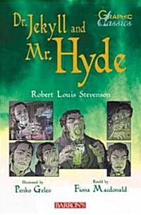 Graphic Classics Dr. Jekyll and Mr. Hyde (Hardcover)