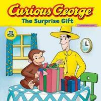Curious George the Surprise Gift (Cgtv 8x8) (Paperback)