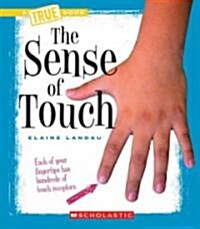 The Sense of Touch (Library Binding)