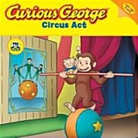 Curious George Circus ACT (Cgtv Lift-The-Flap 8x8) (Paperback)