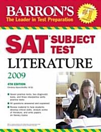 [중고] Barron‘s SAT Subject Test Literature 2009 (Paperback, 4th, Revised)