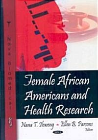 Female African Amer & Health R (Hardcover)