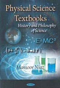Physical Science Textbooks: History and Philosophy of Science (Paperback)