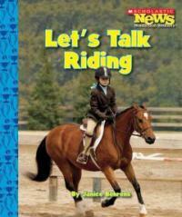 Let's Talk Riding (Library Binding)