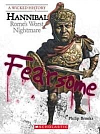 [중고] Hannibal: Rome‘s Worst Nightmare (Library Binding)