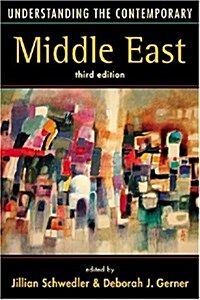 Understanding the Contemporary Middle East (Paperback, 3rd)
