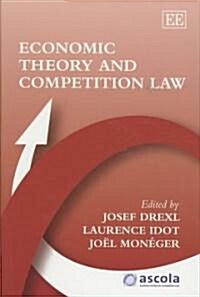 Economic Theory and Competition Law (Hardcover)