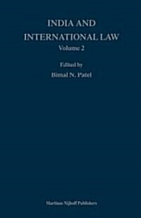India and International Law, Volume 2 (Hardcover)