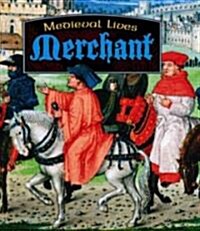 Merchant (Library Binding)