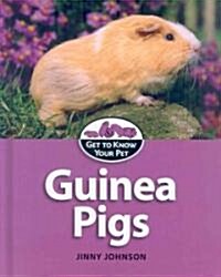 Guinea Pigs (Library Binding)