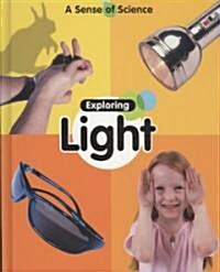 Exploring Light (Library Binding)