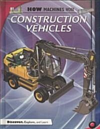 Construction Vehicles (Library Binding)