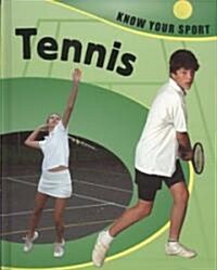 Tennis (Library Binding)